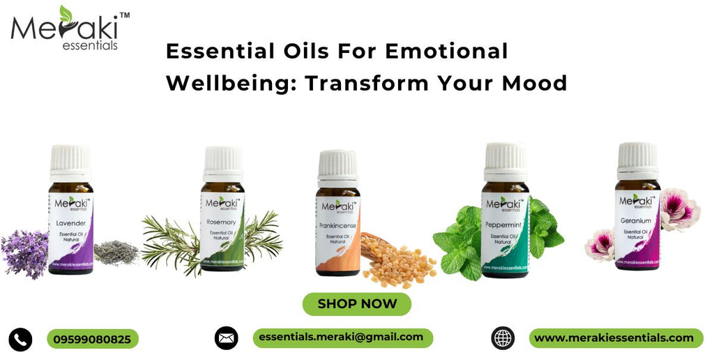 Essential Oils For Emotional Wellbeing: Transform Your Mood