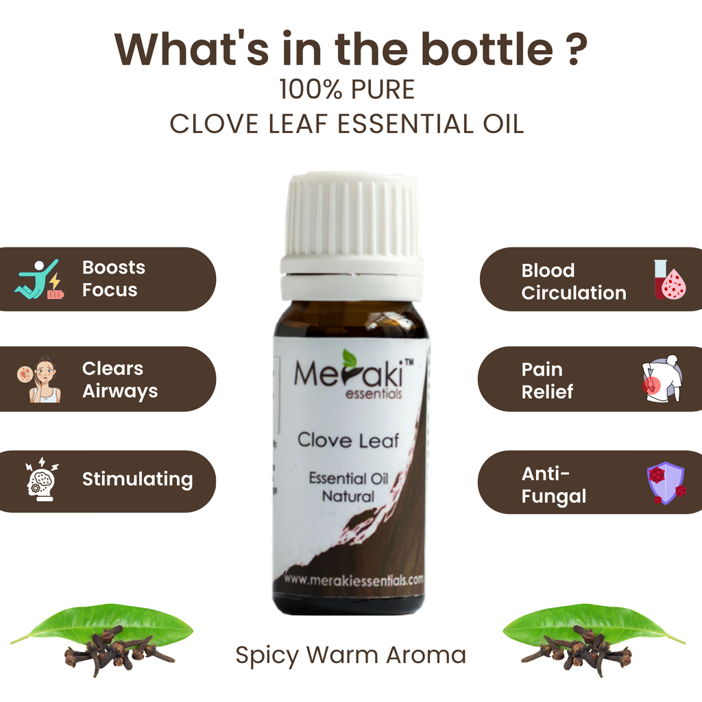 Benefits of Clove Leaf Oil 